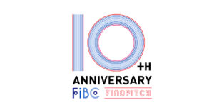 「FIBC＆FINOPITCH 10th Anniversary Movie」公開